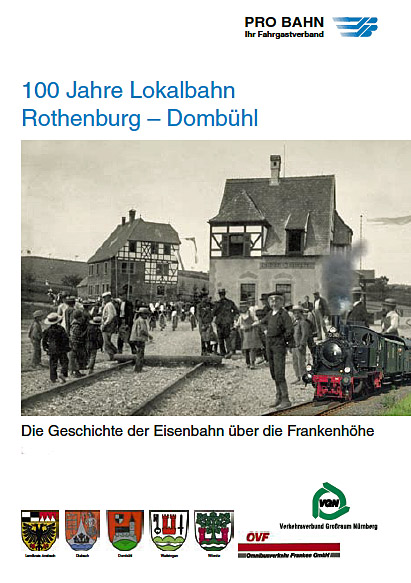 Festschrift 100 Jahre Dombhl-Rothenburg